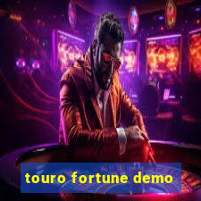 touro fortune demo